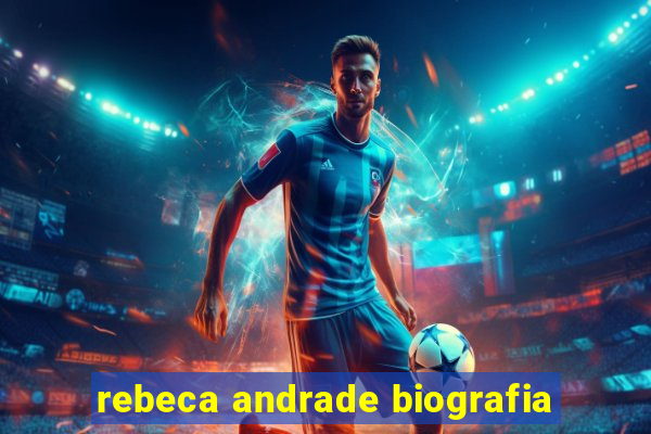 rebeca andrade biografia